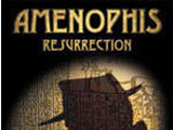 阿梅诺菲斯的复苏(Amenophis Resurrection) 硬盘版