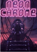 朋克大暴走Neon Chrome