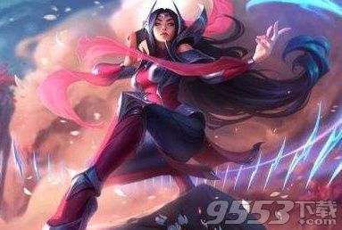 LOL8.9版本刀妹有什么改動 LOL8.9版本刀妹艾瑞莉婭增強(qiáng)了什么