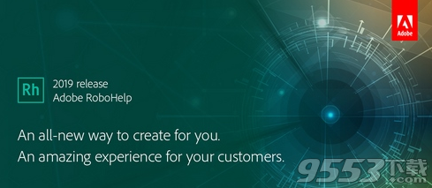 Adobe RoboHelp 2019破解版(附安装教程)