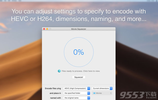 Movie Squeezer Mac版