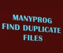 Manyprog Find Duplicate Files(刪除重復(fù)文件軟件) v2.3 最新版