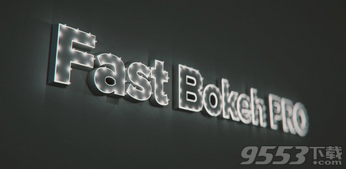 Fast Bokeh Pro(快速景深模糊AE插件)