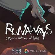 逃离噩梦Runaways：Canot Get out of Hand