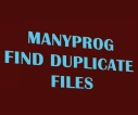 Manyprog Find Duplicate Files(删除重复文件软件) v2.3 最新版